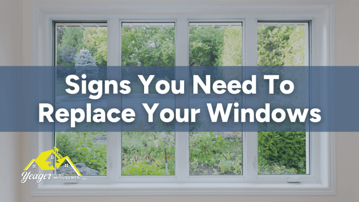 Signs You Need To Replace Your Windows